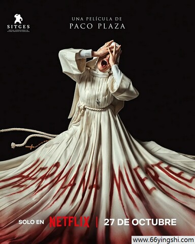 2023年西班牙7.2分恐怖剧情片《死亡修女》1080P中字